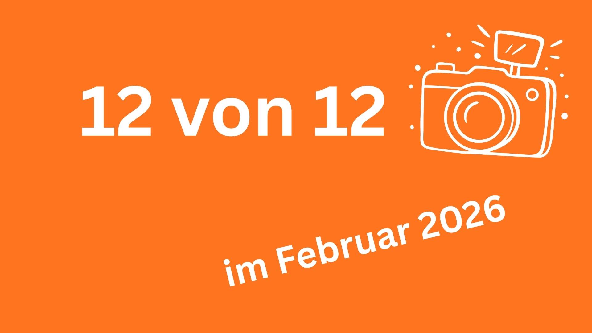 12 von 12 im Februar: Mein Tag in Bildern