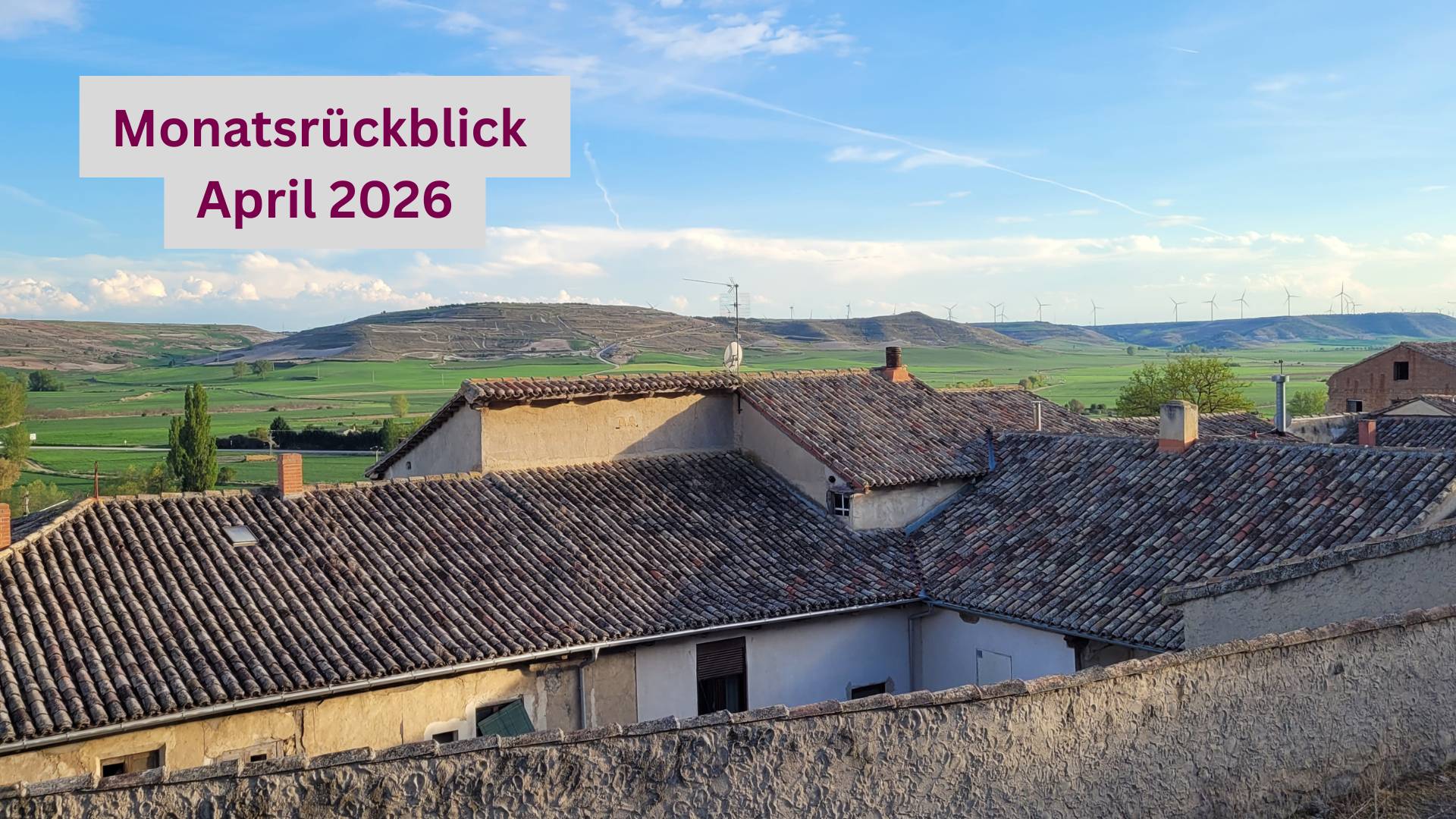 Monatsrückblick April 2026: Kreative Zeit im Süden